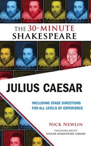 The tragedie of Julius Caesar : the 30-minute Shakespeare cover image cdn