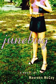 Junebug : a novel cover image cdn