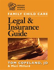 Family child care legal and insurance guide : how to reduce the risks of running your business cover image cdn