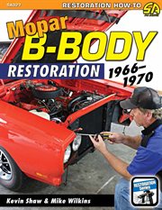 Mopar B-Body Restoration : 1966-1970 cover image cdn