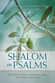 Shalom in psalms : a devotional from the Jewish heart of the christian faith cover image cdn