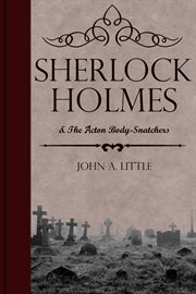 Sherlock holmes and the acton body-snatchers cover image cdn