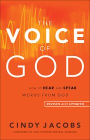 The voice of god : how to hear and speak words from god cover image cdn