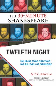 Twelfth Night : the 30-Minute Shakespeare cover image cdn