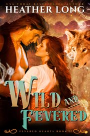 Wild and fevered. Book #6.5 cover image cdn