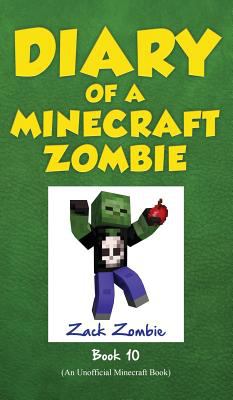 Diary of a Minecraft zombie. 10, [One bad apple]  cover image cdn