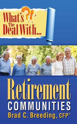 What's the deal with retirement communities?  cover image cdn
