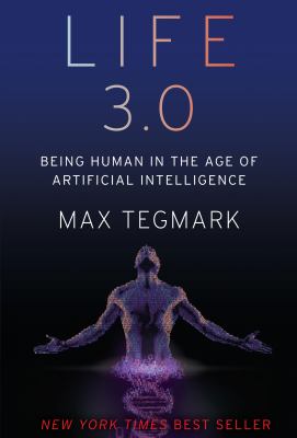 Life 3.0 : being human in the age of artificial intelligence  cover image cdn