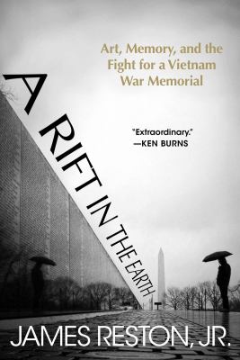 A rift in the Earth : art, memory, and the fight for a Vietnam War memorial  cover image cdn