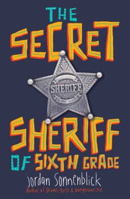 The secret sheriff of sixth grade  cover image cdn