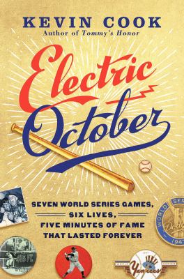 Electric October : seven world series games, six lives, five minutes of fame that lasted forever  cover image cdn