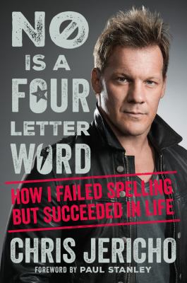 No is a four-letter word : how I failed spelling but succeeded in life  cover image cdn