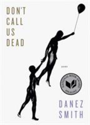 Don't call us dead : poems  cover image cdn