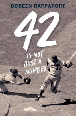 42 is not just a number : the odyssey of Jackie Robinson, American hero  cover image cdn