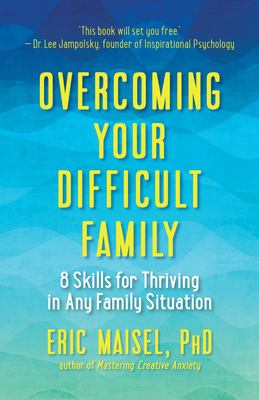 Overcoming your difficult family 8 Skills for Thriving in Any Family Situation cover image cdn