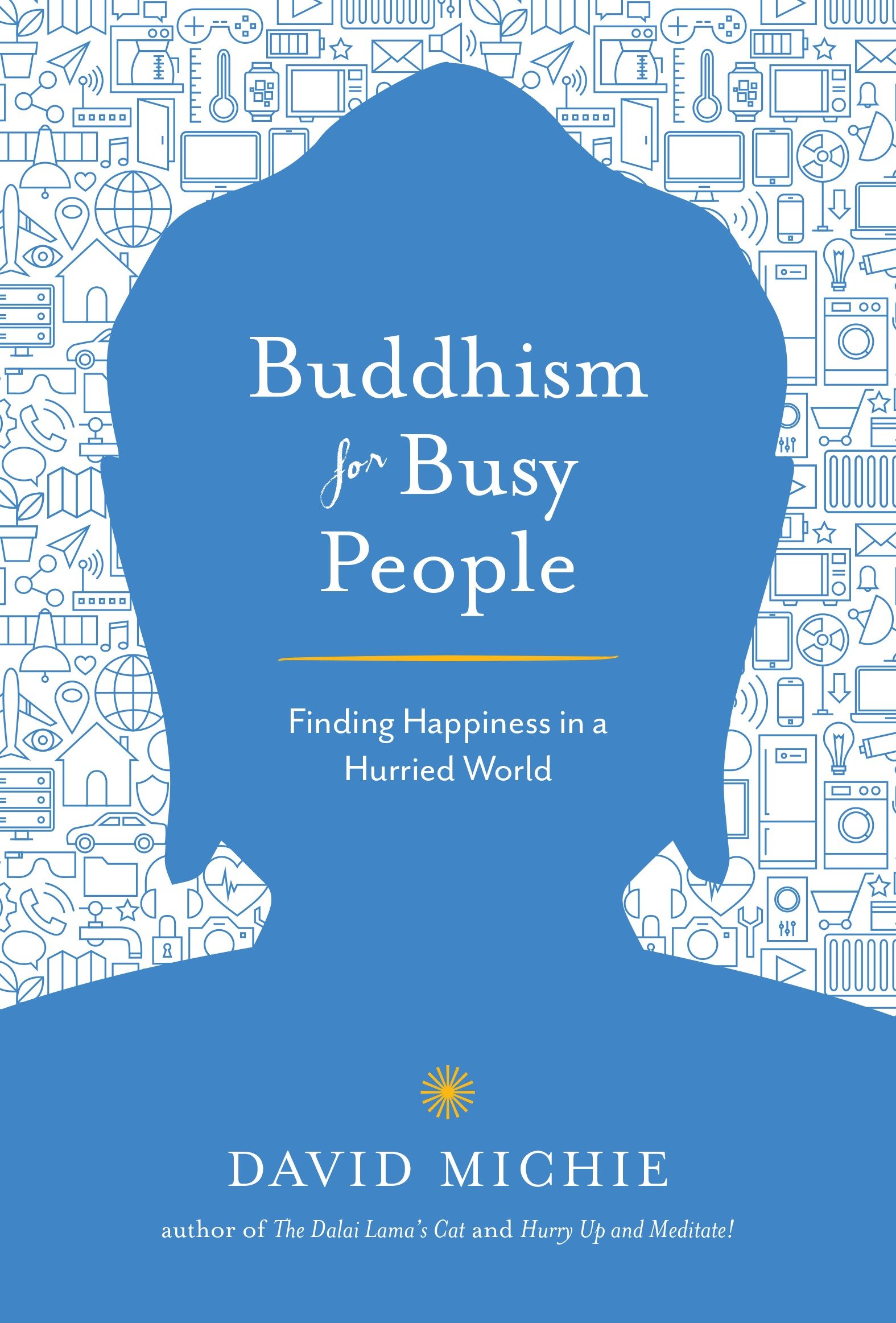 Buddhism for busy people Finding Happiness in a Hurried World cover image cdn