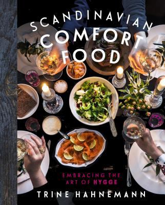 Scandinavian comfort food : embracing the art of hygge  cover image cdn