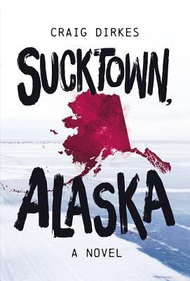 Sucktown, Alaska  cover image cdn