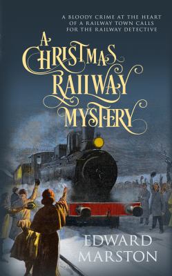 A Christmas railway mystery  cover image cdn