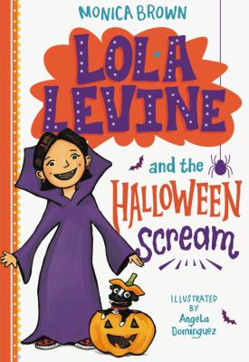 Lola Levine and the Halloween scream  cover image cdn