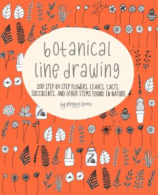 Botanical drawing line drawing : 200 step-by-step flowers, leaves, cacti, succulents, and other items found in nature  cover image cdn