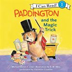 Paddington and the magic trick cover image cdn