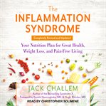 The inflammation syndrome : your nutrition plan for great health, weight loss, and pain-free living cover image cdn