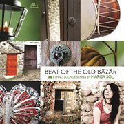 Beat of the old bazar cover image cdn