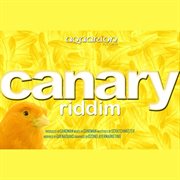 Canary riddim cover image cdn