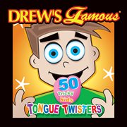 Drew's famous 50 tricky kids tongue twisters cover image cdn
