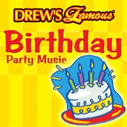 Drew's famous birthday party music cover image cdn