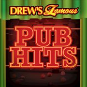 Drew's famous pub hits cover image cdn