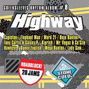 Greensleeves rhythm album #8: highway cover image cdn
