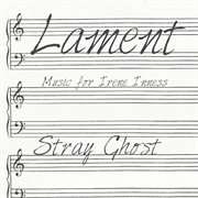 Lament - music for irene inness cover image cdn