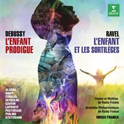 Ravel: l'enfant et les sortil̈ges - debussy: l'enfant prodigue (live) cover image cdn