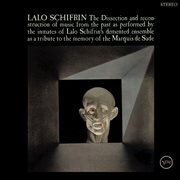 The dissection and reconstruction of music from the past as performed by the inmates of lalo schi... cover image cdn