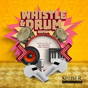 Whistle & drum riddim cover image cdn