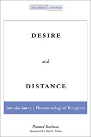 Desire and distance : introduction to a phenomenology of perception cover image cdn