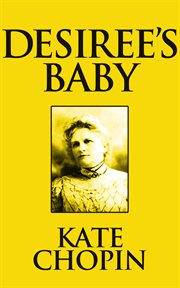 Desiree's baby cover image cdn