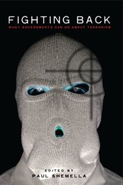 Fighting back : what governments can do about terrorism cover image cdn