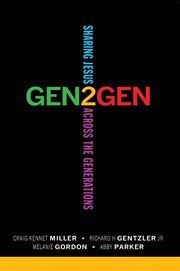 Gen2Gen : sharing Jesus across the generations cover image cdn