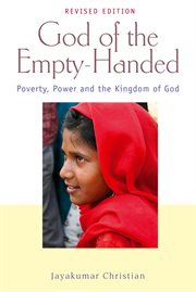 God of the empty-handed. Poverty, Power and the Kingdom of God cover image cdn