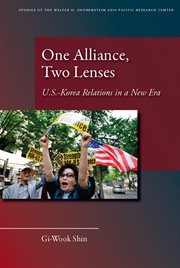 One Alliance, Two Lenses : U.S.-Korea Relations in a New Era cover image cdn