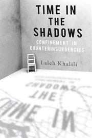 Time in the Shadows : Confinement in Counterinsurgencies cover image cdn
