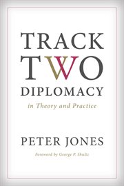 Track two diplomacy in theory and practice cover image cdn