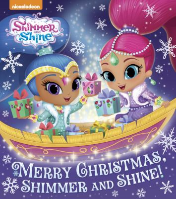 Merry Christmas, Shimmer and Shine! cover image cdn
