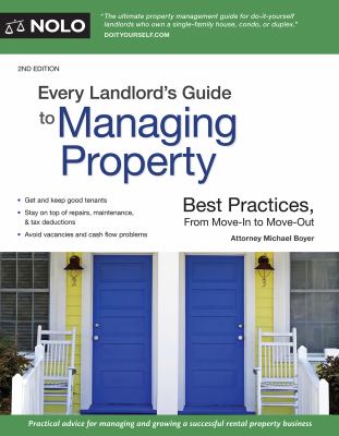 Every landlord's guide to managing property : best practices, from move-in to move-out cover image cdn