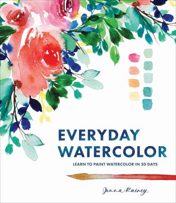 Everyday watercolor : learn to paint watercolor in 30 days  cover image cdn