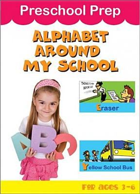 Preschool prep. Alphabet around my school cover image cdn