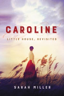 Caroline : Little house, revisited  cover image cdn